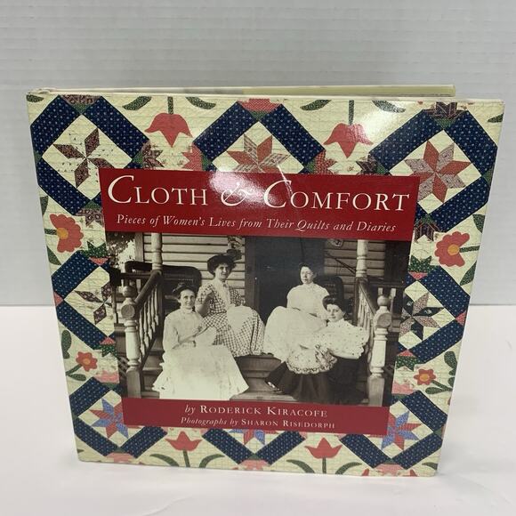 Cloth and Comfort : Pieces of Women's Live from Their Quilts and Diaries - Picture 2 of 7